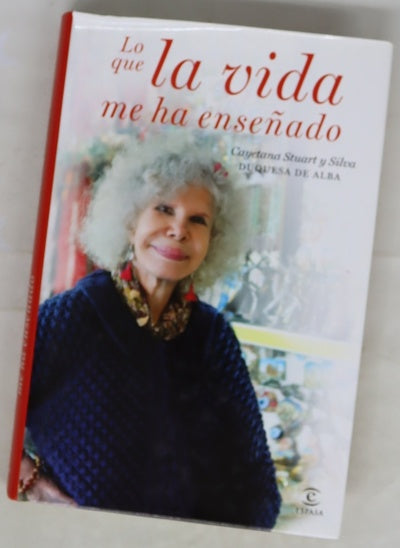 Lo que la vida me ha enseñado