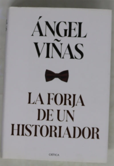La forja de un historiador