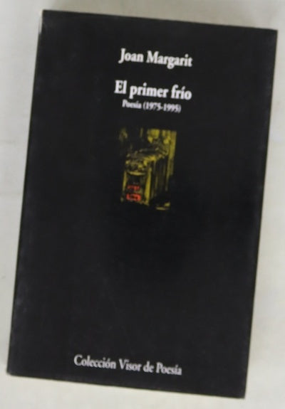 El primer frío poesía 1975-1995