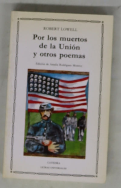 Por los muertos de la Unión y otros poemas