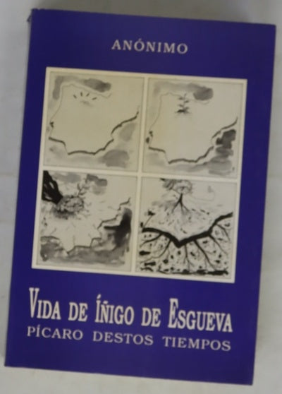 Vida de Íñigo de Esgueva, pícaro destos tiempos