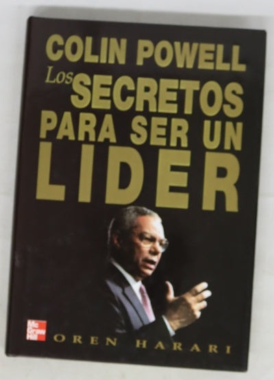 Colin Powell los secretos para ser un líder