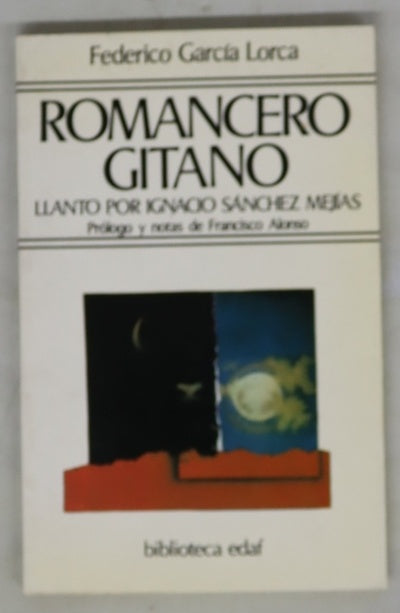 Romancero gitano Llanto por Ignacio Sánchez Mejías