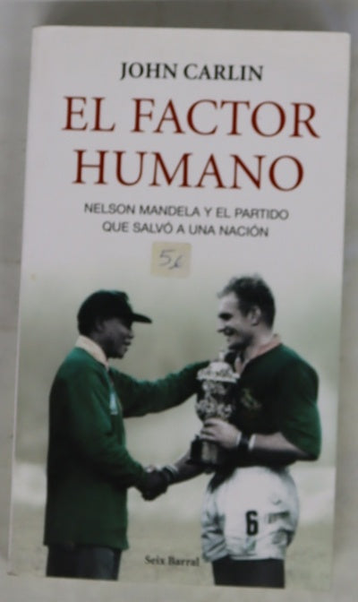 El factor humano : y el partido que salvó a una nación