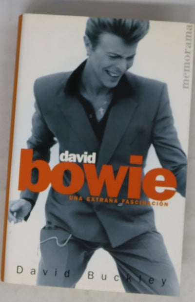 David Bowie, una extraña fascinación