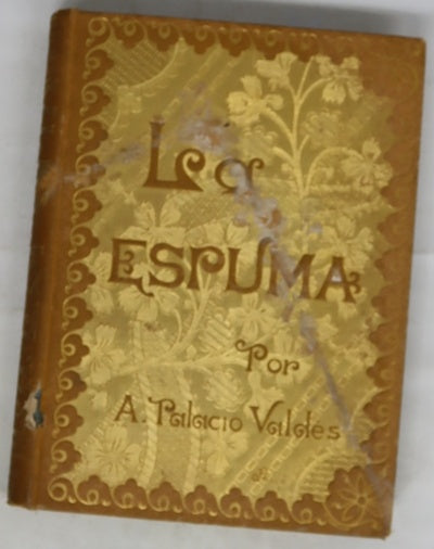 La espuma, tomo II