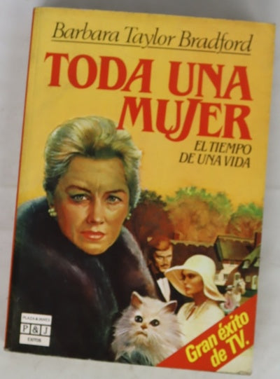 Toda una mujer el tiempo de una vida