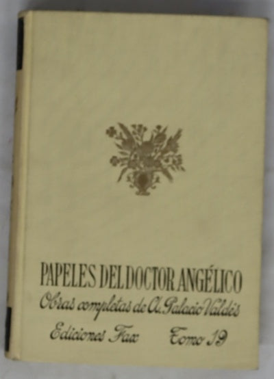 Papeles del doctor Angélico escenas de la infancia y adolescencia