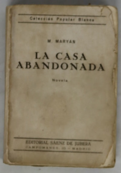 La casa abandonada novela