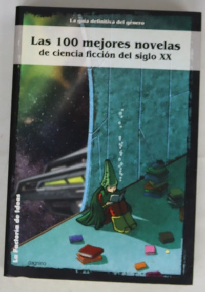 Las 100 mejores novelas de ciencia ficción del siglo XX