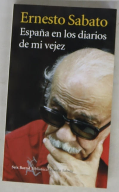 España en los diarios de mi vejez