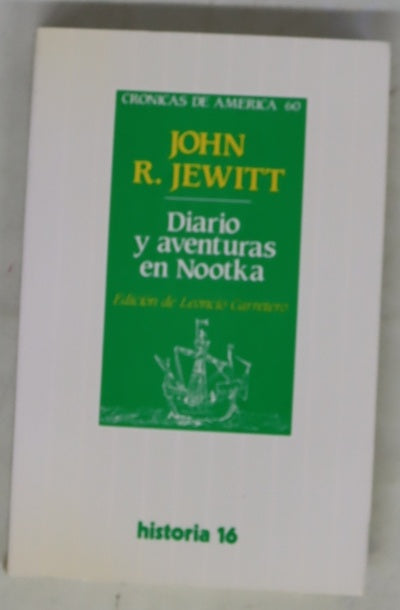 Diario y aventuras en Nootka