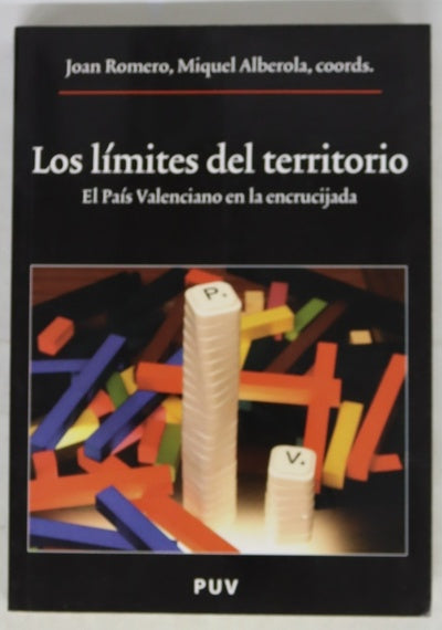 Los límites del territorio el País Valenciano en la encrucijada