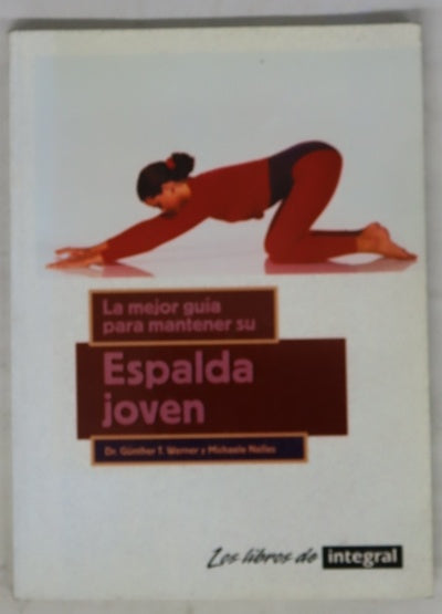 La mejor guía para mantener su espalda joven