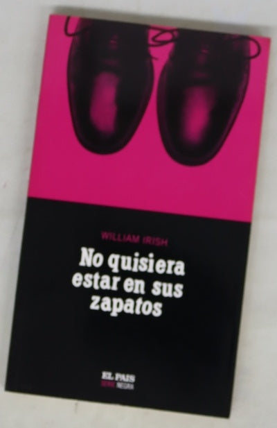 No quisiera estar en sus zapatos