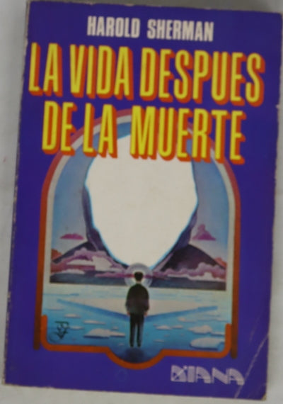 La vida después de la muerte