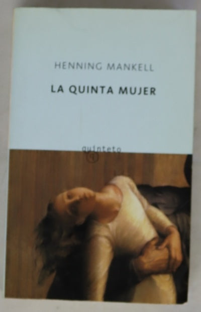 La quinta mujer