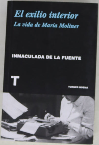 El exilio interior la vida de María Moliner
