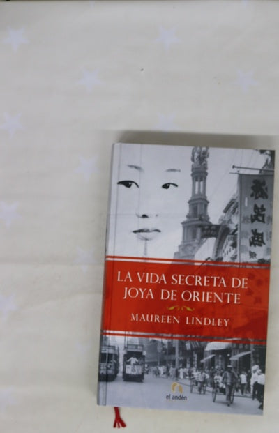 La vida de Joya de Oriente