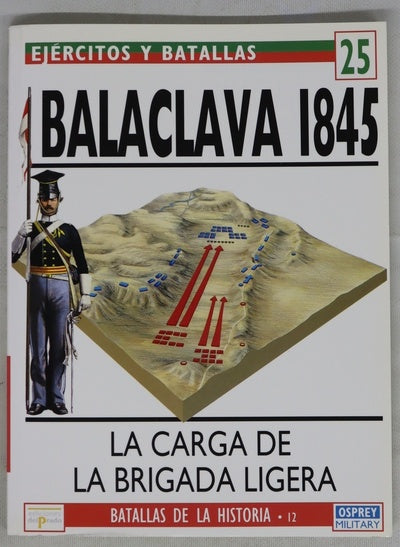 Balaclava 1854 la carga de la brigada ligera