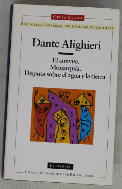 El convite ; Monarquía ; Disputa sobre el agua y la tierra