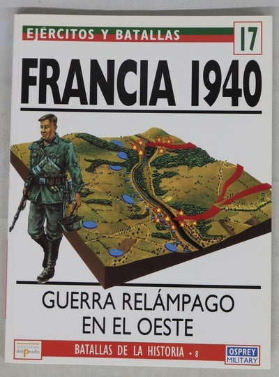 Francia 1940 guerra relámpago en el oeste