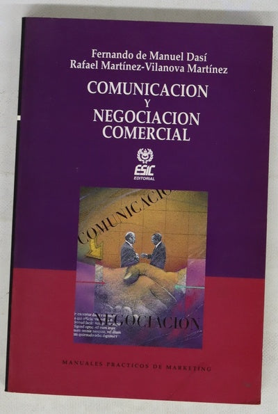 Comunicación y negociación un enfoque práctico