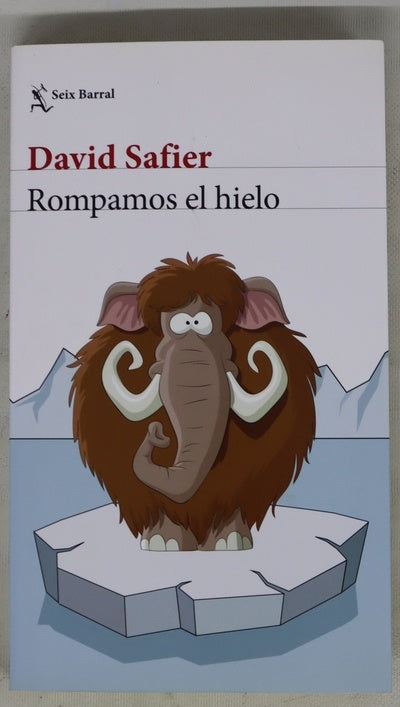 Rompamos el hielo