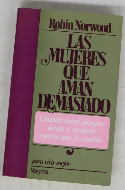 Las mujeres que aman demasiado