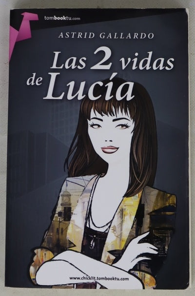 Las 2 vidas de Lucía