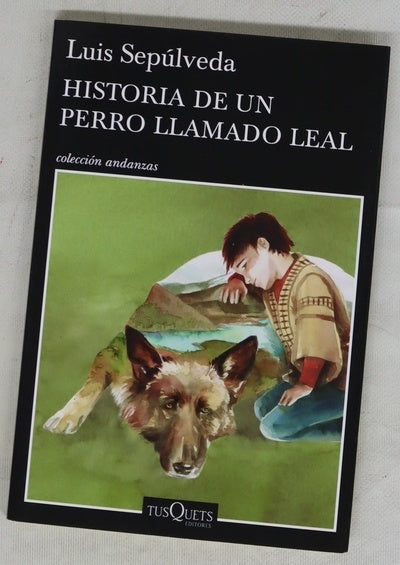 Historia de un perro llamado Leal