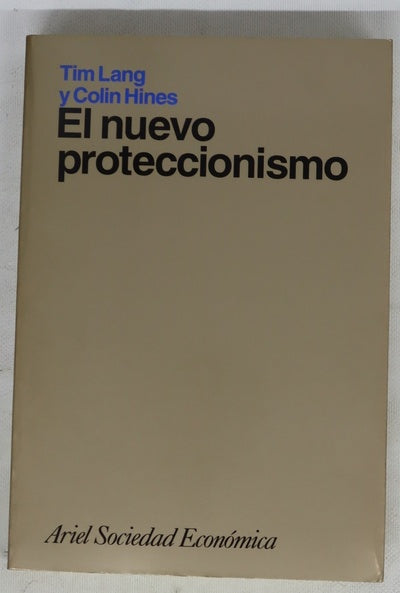 El nuevo proteccionismo