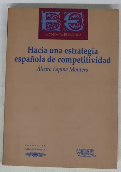 Hacia una estrategia española de competitividad