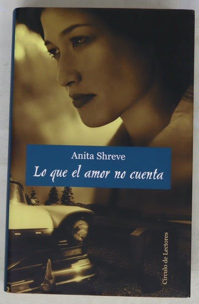 Lo que el amor no cuenta
