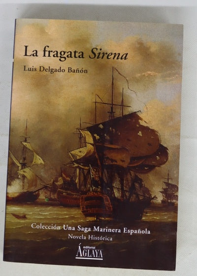 La fragata "Sirena"