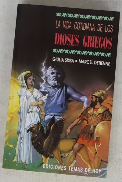La vida cotidiana de los dioses griegos