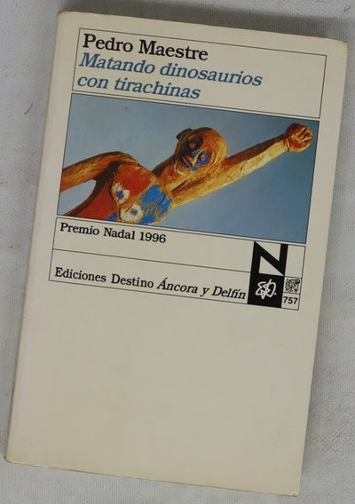 Matando dinosaurios con tirachinas
