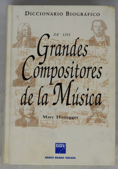 Diccionario biográfico de los grandes compositores de la música