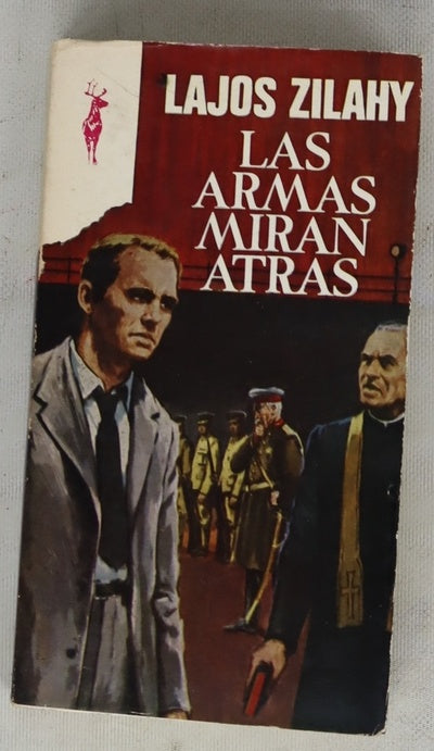 Las armas miran atras