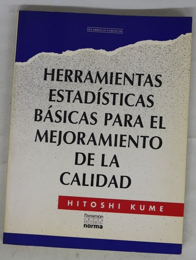 Herramientas estadísticas para el mejoramiento de la calidad