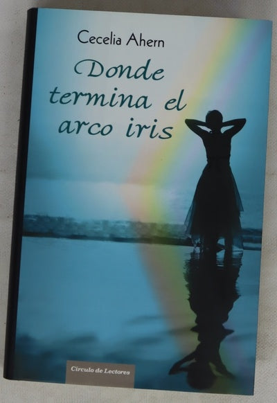 Donde termina el arco iris