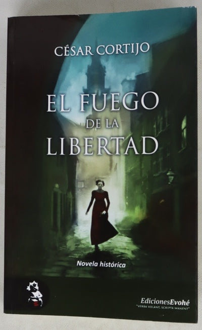 El fuego de la libertad