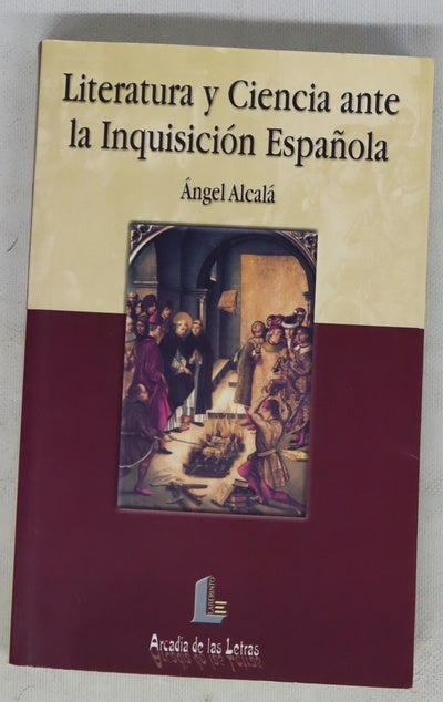 Literatura y ciencia ante la Inquisición española