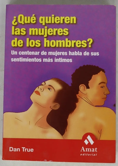¿Qué quieren las mujeres de los hombres?