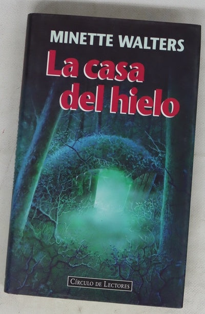 La casa del hielo