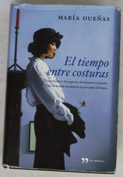 El tiempo entre costuras