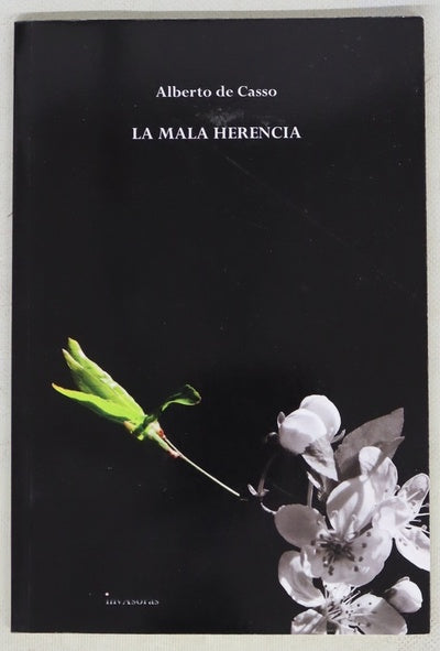 La mala herencia