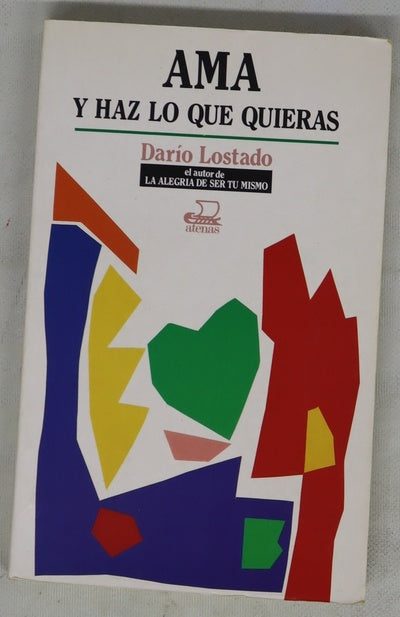 Ama y haz lo que quieras