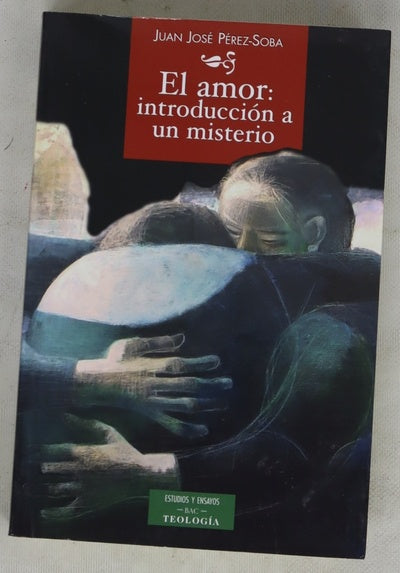 El amor introducción a un misterio