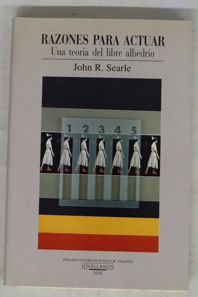 Razones para actuar una teoría del libre albedrío